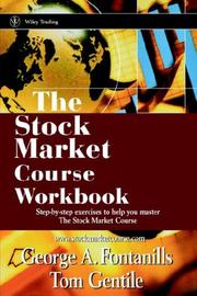 Cover of: The Stock Market Course, Workbook by George A. Fontanills, Tom Gentile