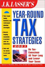 Cover of: J.K. Lasser's year-round tax strategies, 2001: 2001 (J K Lasser's Year-Round Tax Strategies)