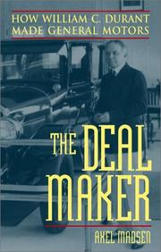 Cover of: The Deal Maker by Axel Madsen, Axel Madsen