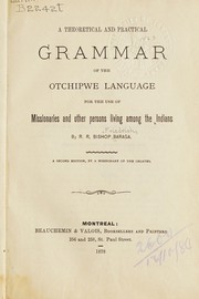 Cover of: A dictionary of the Otchipwe language by Frederic Baraga