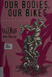 Cover of: Our Bodies, Our Bikes