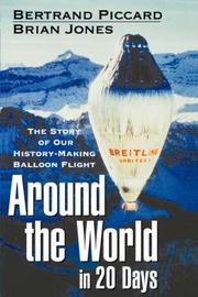 Cover of: Around the World in 20 Days | Bertrand Piccard