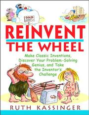 Cover of: Reinvent the Wheel by Ruth Kassinger