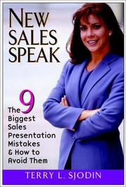 New sales speak by Terri L. Sjodin