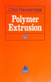 Cover of: Polymer extrusion