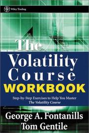 Cover of: The Volatility Course Workbook by George A. Fontanills, Tom Gentile