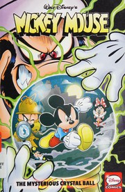 Cover of: Mickey Mouse: the mysterious crystal ball