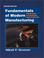 Cover of: Fundamentals of Modern Manufacturing