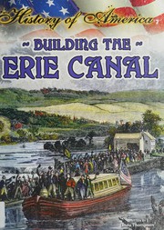 Cover of: Building the Erie Canal