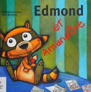 Cover of: Edmond et Amandine by Christiane Duchesne