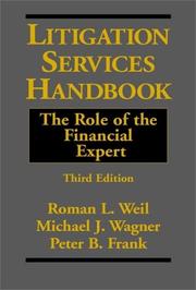 Cover of: Litigation services handbook: the role of the financial expert