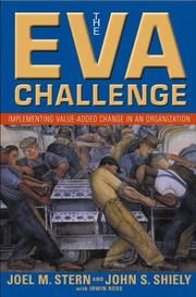Cover of: The EVA Challenge: Implementing Value Added Change in an Organization