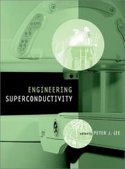 Cover of: Engineering Superconductivity