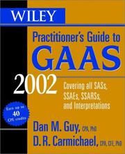 Cover of: Wiley Practitioner's Guide to GAAS 2002: Covering All SASs, SSAEs, SSARSs and Interpretations