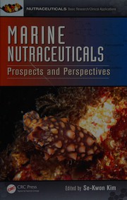 Cover of: Marine Nutraceuticals: Prospects and Perspectives
