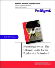 Cover of: Presenting Service, Student Workbook: The Ultimate Guide for the Foodservice Professional
