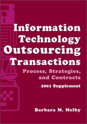 Cover of: Information Technology Outsourcing Transactions, 2001 Supplement: Process, Strategies, and Contracts (Set with disk)