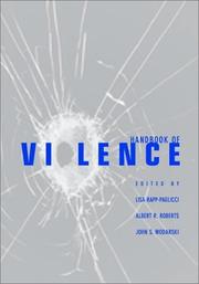 Cover of: Handbook of Violence by Lisa A. Rapp-Paglicci, Lisa Rapp-Paglicci, Albert R. Roberts