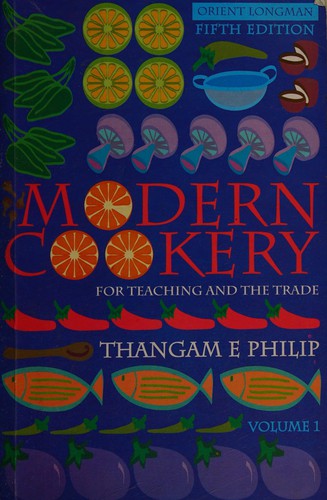 Moder cooking for teaching and the trade. 2 Vol by Thangam E. Philip