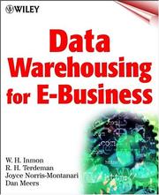 Cover of: Data Warehousing for E-Business by R. H. Terdeman, Joyce Norris-Montanari, Dan Meers, Joyce Montanari