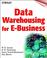 Cover of: Data Warehousing for E-Business