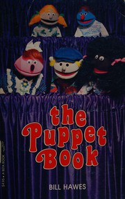 Cover of: The puppet book by Bill Hawes
