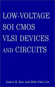 Cover of: Low-Voltage SOI CMOS VLSI Devices and Circuits by James B. Kuo, Shih-Chia Lin