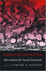 Cover of: Missing the Revolution: Darwinism for Social Scientists