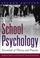 Cover of: School Psychology