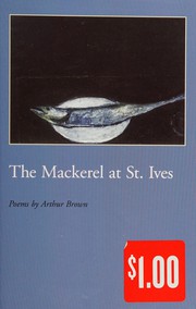 Cover of: The mackerel at St. Ives: poems