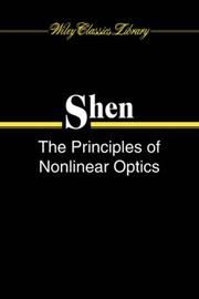 Cover of: The principles of nonlinear optics