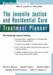 Cover of: The Juvenile Justice Treatment Planner by William P. McInnis, Wanda D. Dennis, Michell Myers, Arthur E. Jongsma Jr., Kathleen O'Connell Sullivan