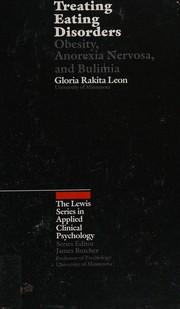 Cover of: Treating eating disorders by Gloria Rakita Leon