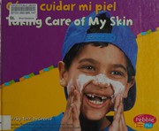 Cover of: Cómo cuidar mi piel