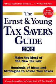 Cover of: The Ernst & Young Tax Savers Guide 2002 by Margaret Milner Richardson, Peter W. Bernstein, Ernst undifferentiated, Young LLP