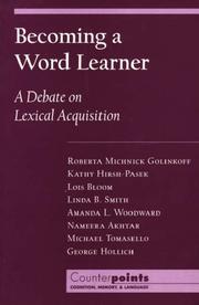 Cover of: Becoming a Word Learner: A Debate on Lexical Acquisition (Counterpoints: Cognition, Memory, and Language)