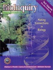 Cover of: Bioinquiry: Making Connections in Biology  by Nancy L. Pruitt, Larry S. Underwood, William Surver