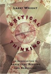 Cover of: Critical Thinking: An Introduction to Analytical Reading and Reasoning