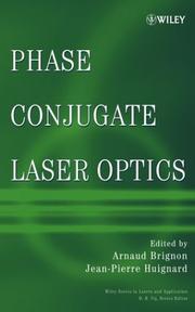 Cover of: Phase Conjugate Laser Optics (Wiley Series in Lasers and Applications)