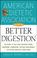 Cover of: American Dietetic Association Guide to Better Digestion