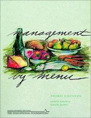 Cover of: Management by Menu, Third Edition and NRAEF Workbook Package by Lendal H. Kotschevar, Marcel R. Escoffier