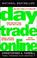 Cover of: Day Trade Online