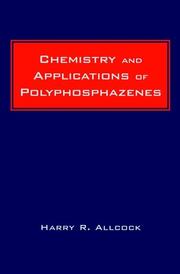 Cover of: Chemistry and Applications of Polyphosphazenes