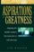 Cover of: Aspirations of greatness