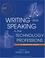Cover of: Writing and speaking in the technology professions