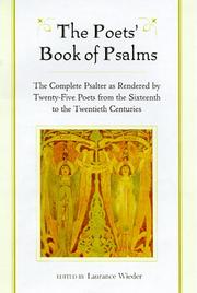 Cover of: The Poets' Book of Psalms: The Complete Psalter as Rendered by Twenty-Five Poets from the Sixteenth to the Twentieth Centuries