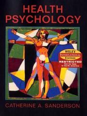 Cover of: Health psychology by Catherine Ashley Sanderson