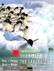 Cover of: Foundations of Chemistry in the Laboratory by Morris Hein, Susan Arena