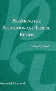 Cover of: Preparing for promotion and tenure review by Robert M. Diamond