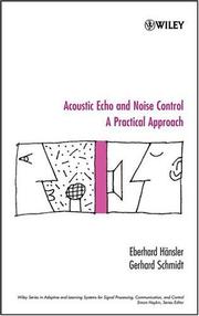Cover of: Acoustic Echo and Noise Control: A Practical Approach